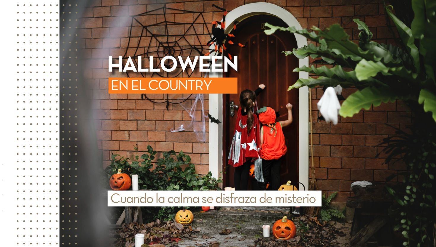 Halloween en el Country: cuando la calma se disfraza de misterio